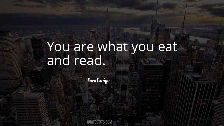 Quotes About Eating And Reading #1149862