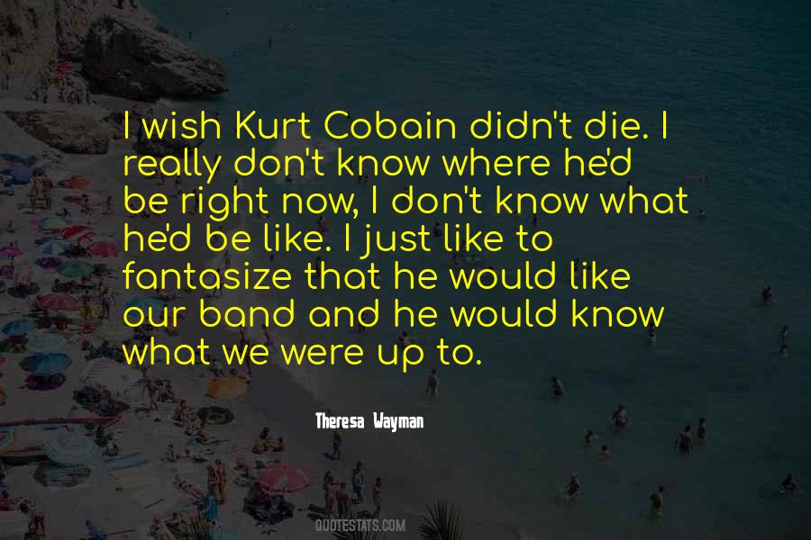 Kurt Quotes #1468838