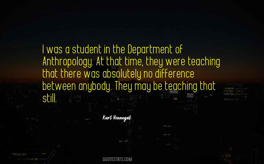 Kurt Vonnegut Anthropology Quotes #1324965