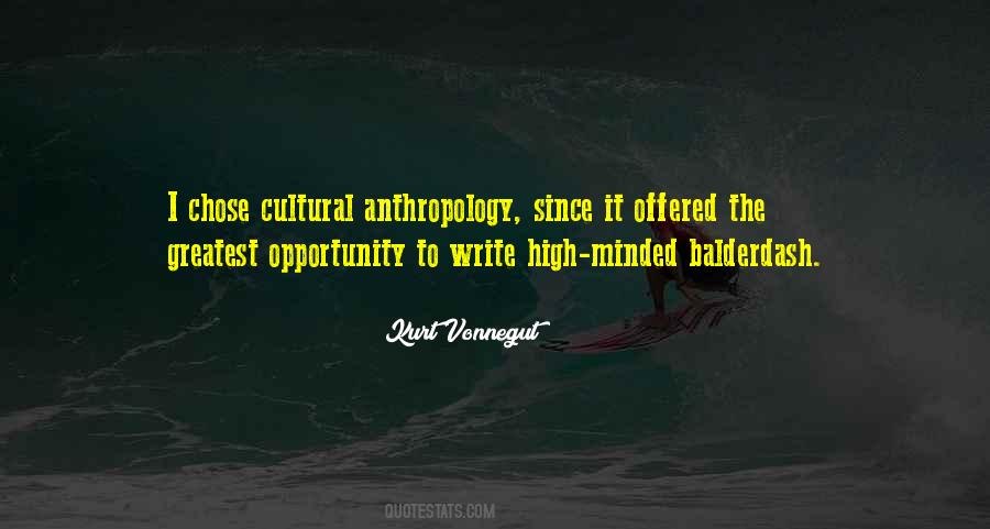 Kurt Vonnegut Anthropology Quotes #228529