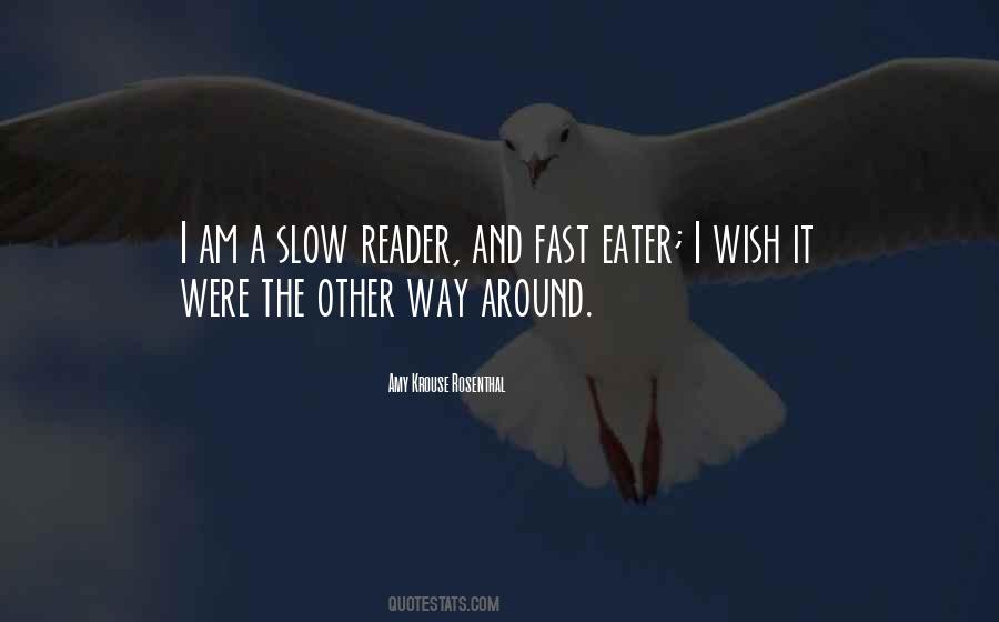 Quotes About Eater #1034218 Quotes About Eater #1034218