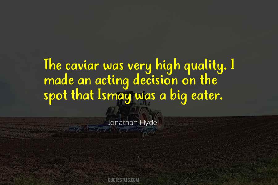 Quotes About Eater #59377
