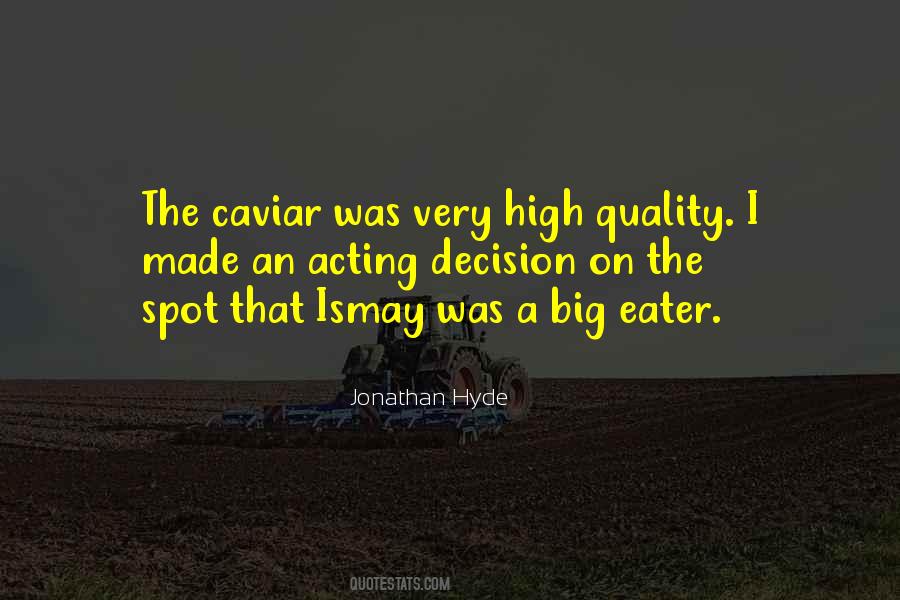 Quotes About Eater #59377 Quotes About Eater #59377