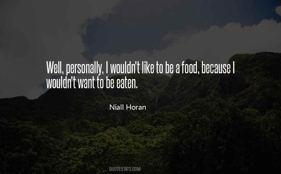 Quotes About Eaten #1317533
