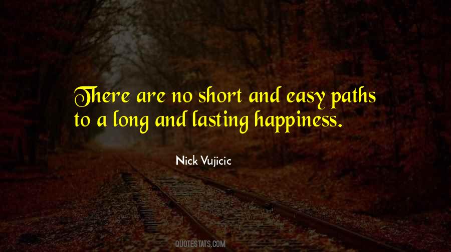 Quotes About Easy Paths #1015053
