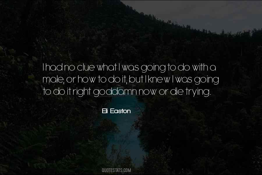 Quotes About Easton #149341