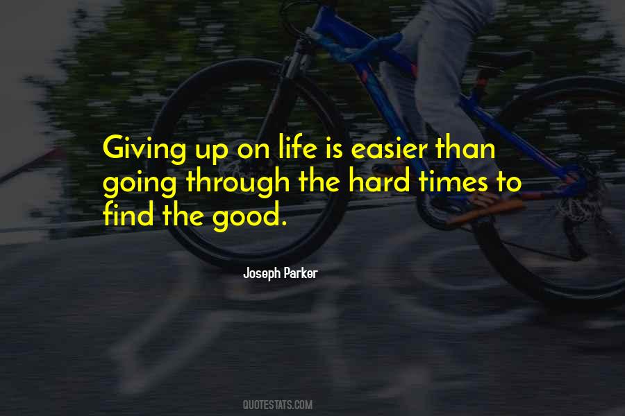 Quotes About Easier Times #1744374