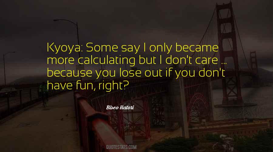 Kyoya Quotes #382792