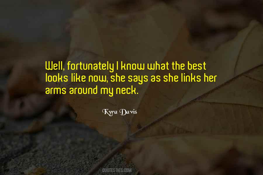 Kyra Quotes #444607