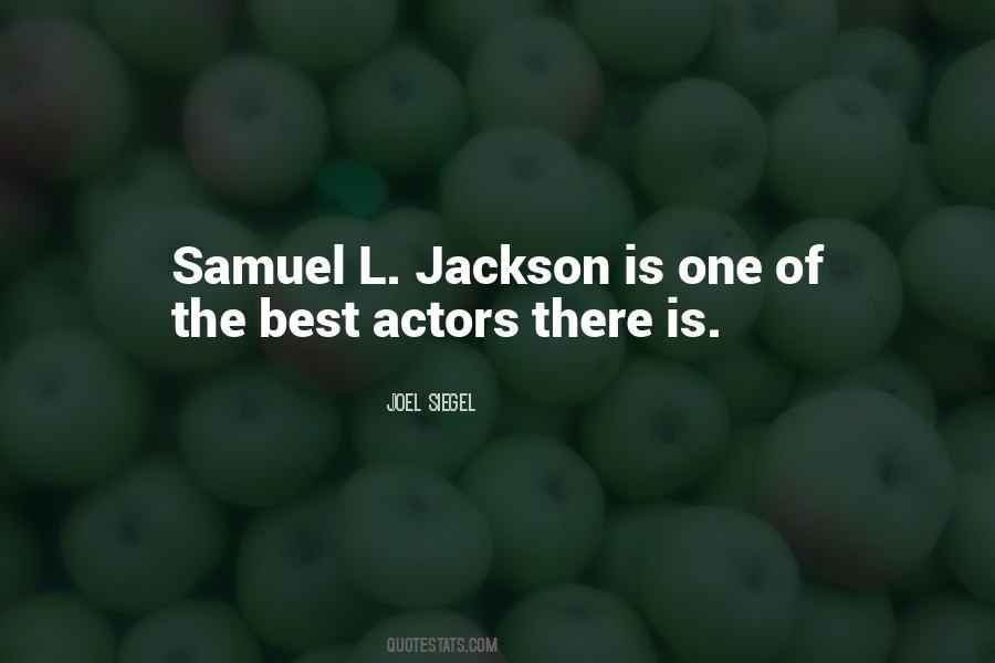 L Jackson Quotes #454131