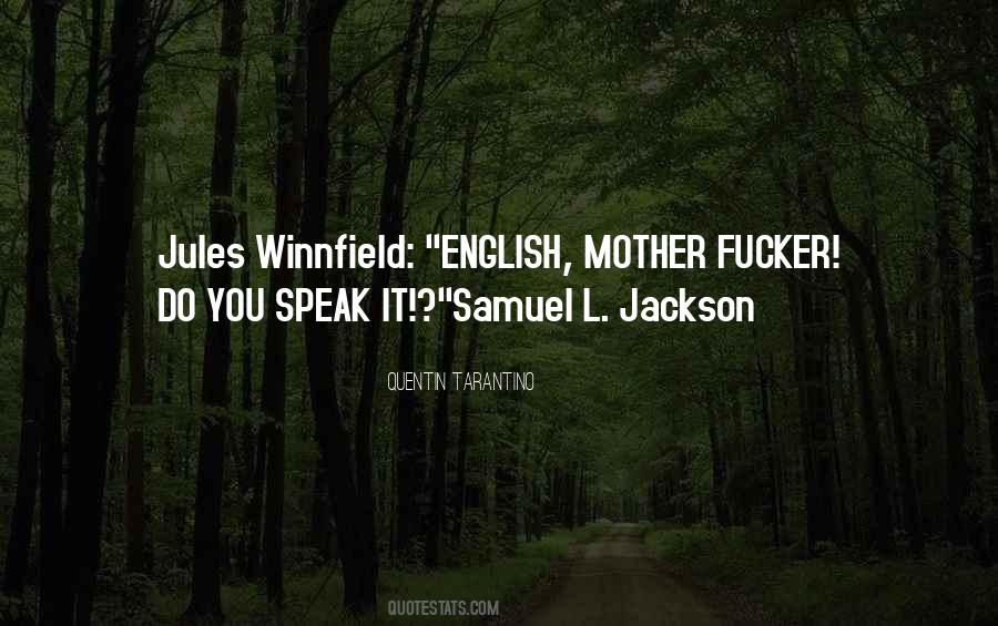 L Jackson Quotes #774467