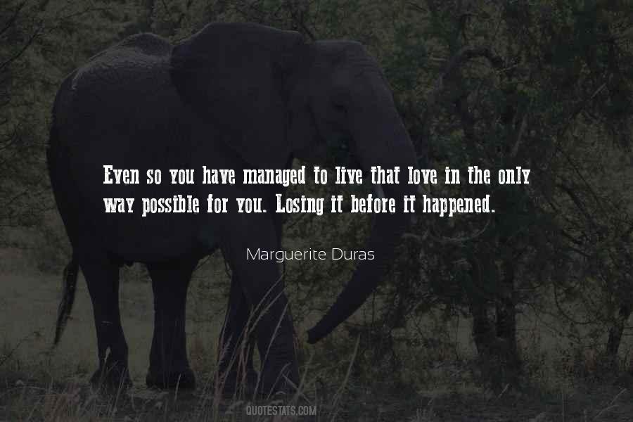 L'amant Marguerite Duras Quotes #1241