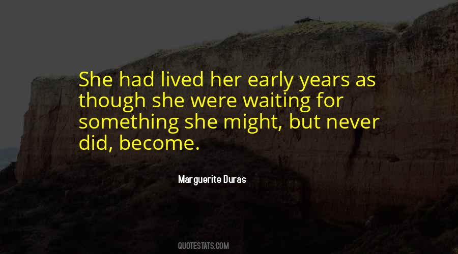 L'amant Marguerite Duras Quotes #420770