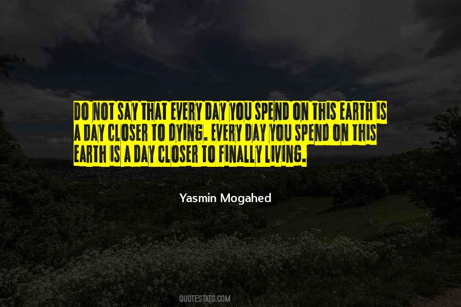 Quotes About Earth Dying #1062698