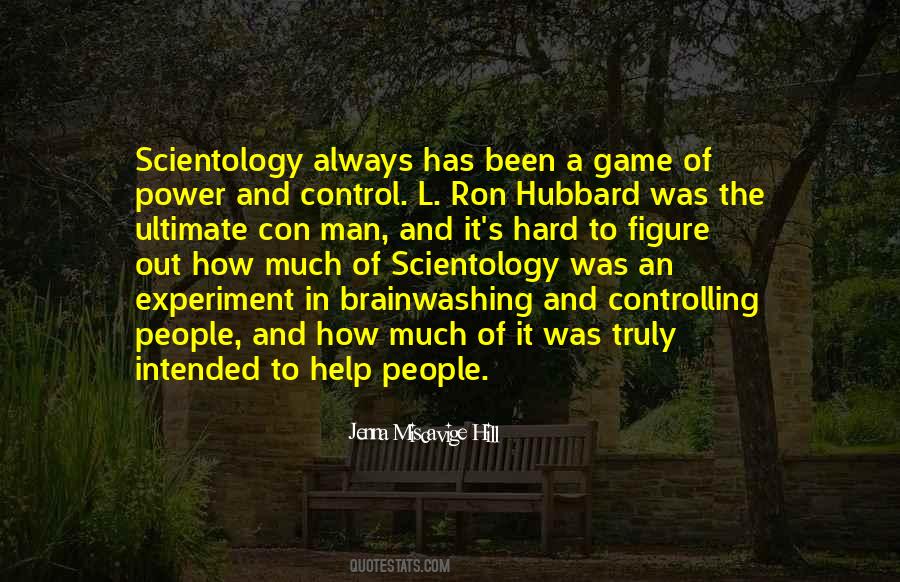 L'ron Hubbard Quotes #166351