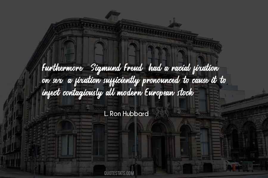 L'ron Hubbard Quotes #441292