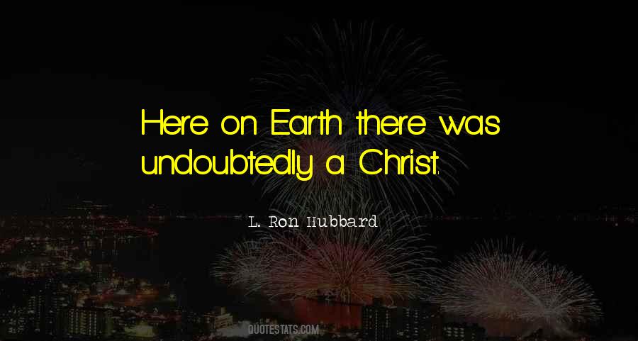 L'ron Hubbard Quotes #613867