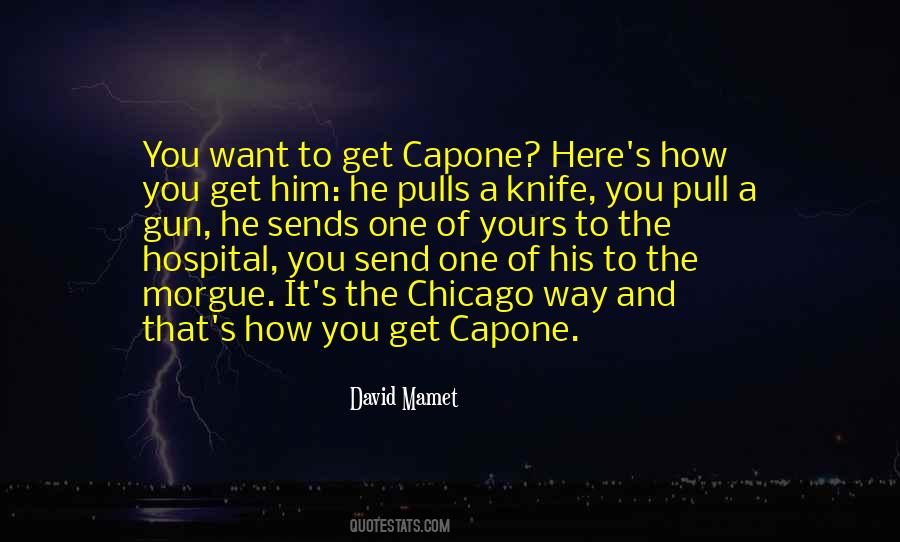 L.a Capone Quotes #778167