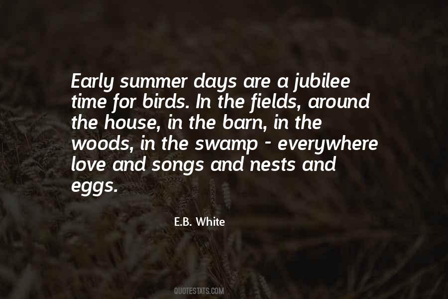 Quotes About Early Summer #1081967