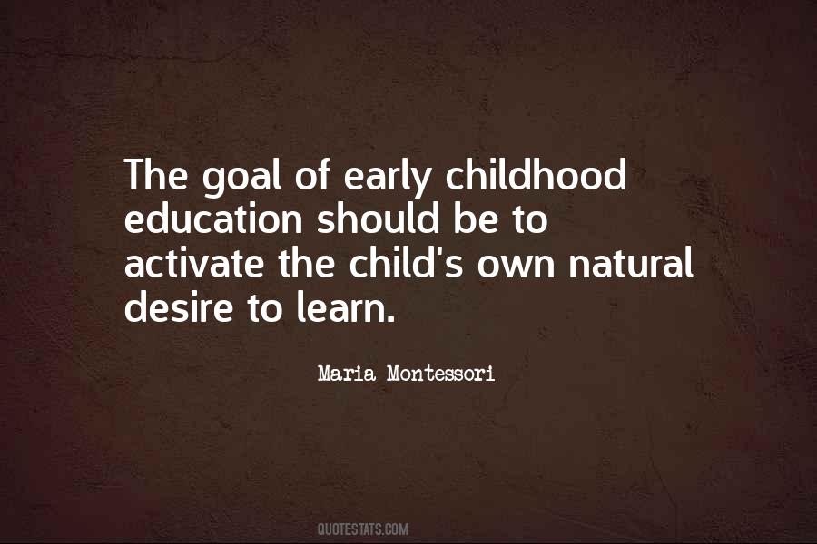 Quotes About Early Education #1683526