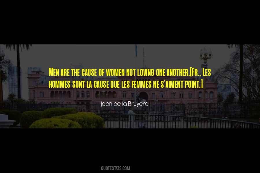 La Bruyere Quotes #365471