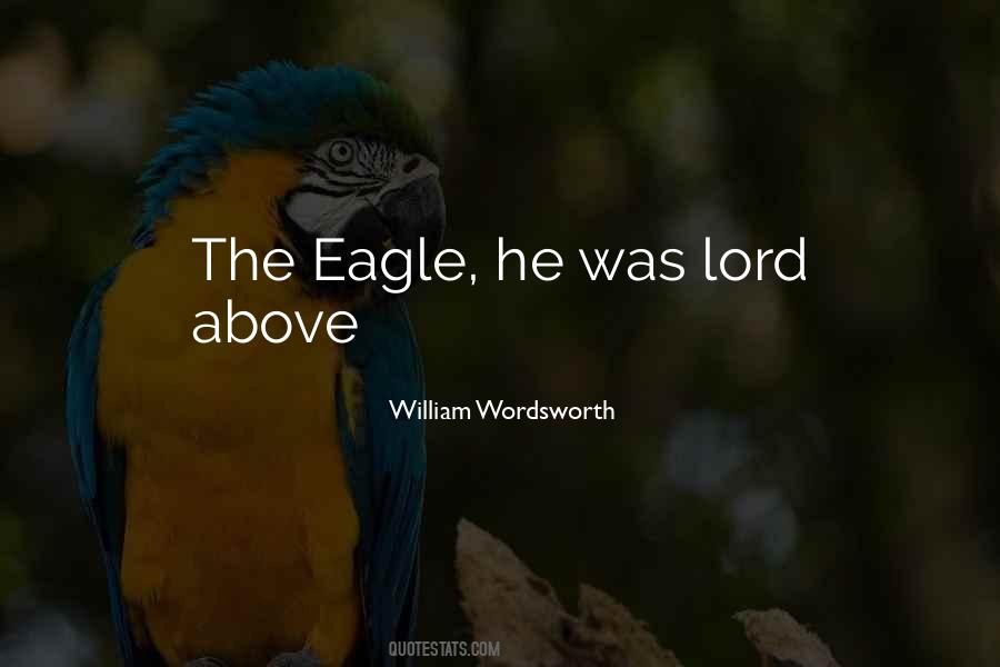 Quotes About Eagle #1056510