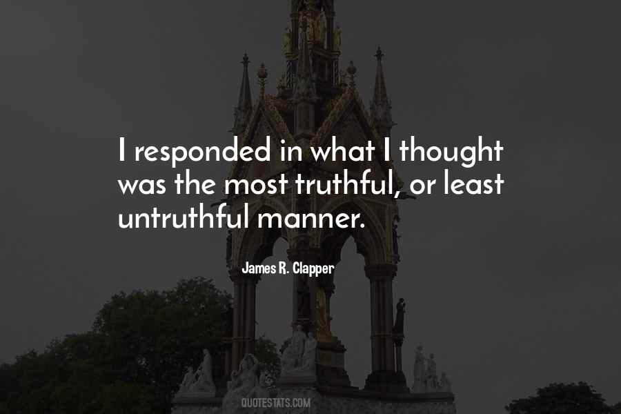 Quotes About Untruthful #352952