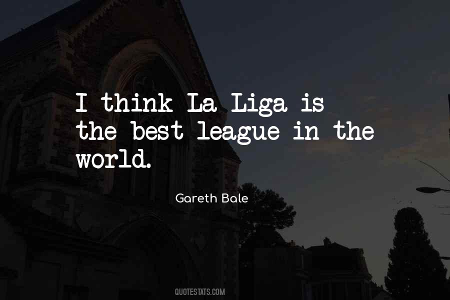 La Liga Quotes #543552