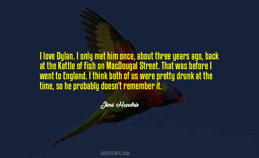 Quotes About Dylan Love #1456680