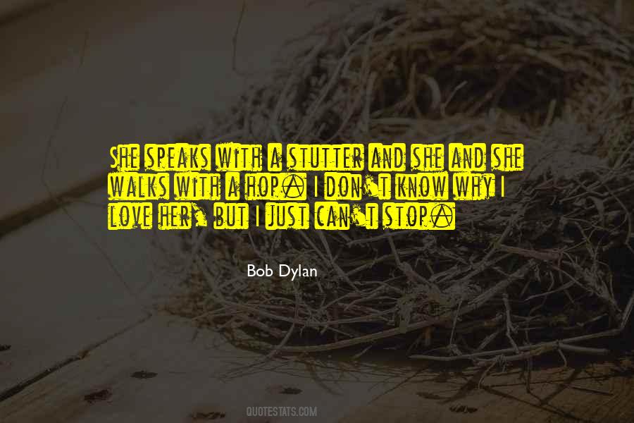 Quotes About Dylan Love #1574682