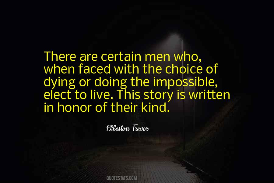 Quotes About Dying With Honor #837542