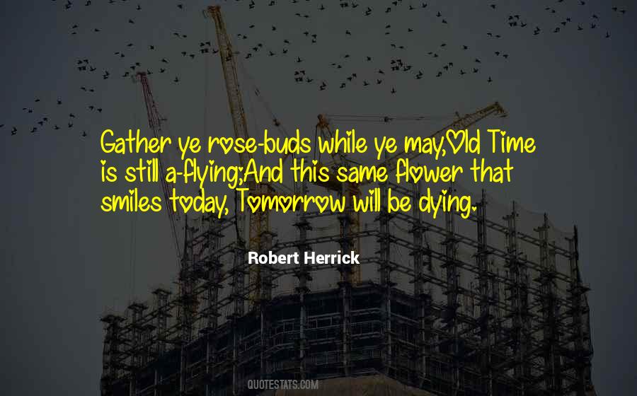 Quotes About Dying Tomorrow #1416110