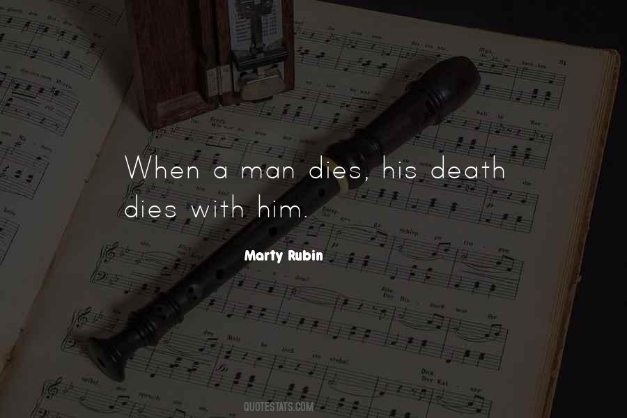 Quotes About Dying Man #4557