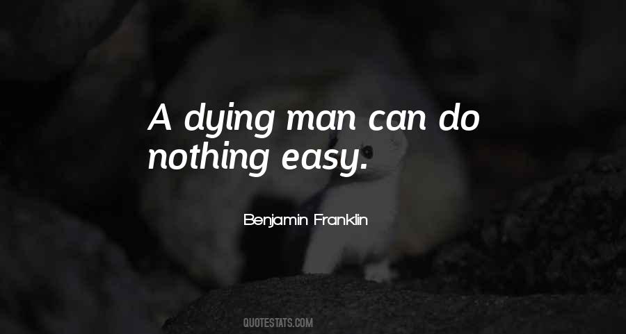 Quotes About Dying Man #757823
