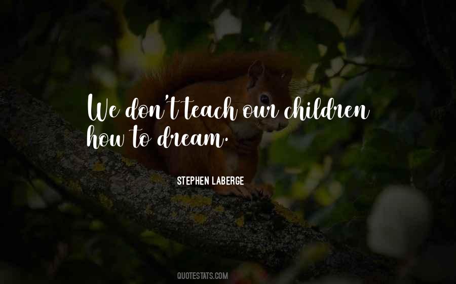 Laberge Quotes #860131