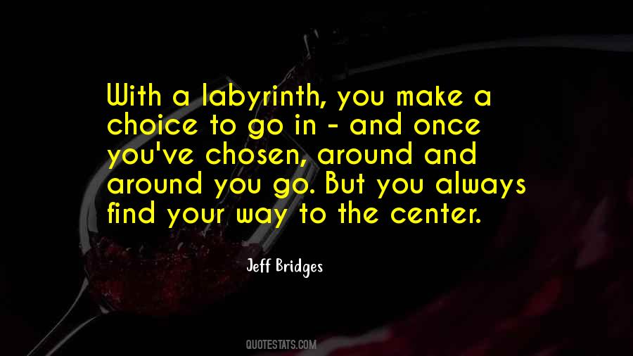 Labyrinth Quotes #244694 Labyrinth Quotes #244694
