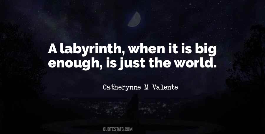 Labyrinth Quotes #698637 Labyrinth Quotes #698637