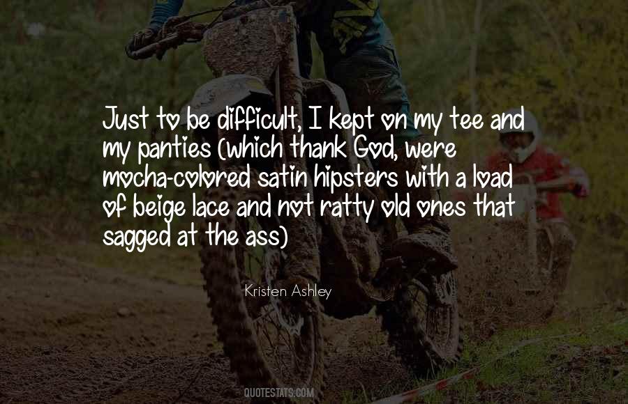 Lace Panties Quotes #1468818