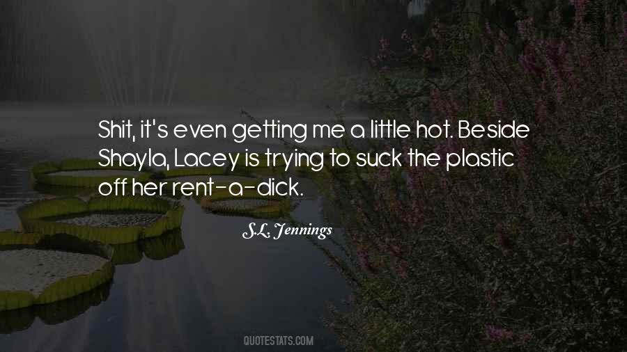 Lacey Quotes #1318656