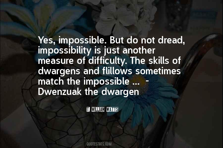 Quotes About Dwargen #724861