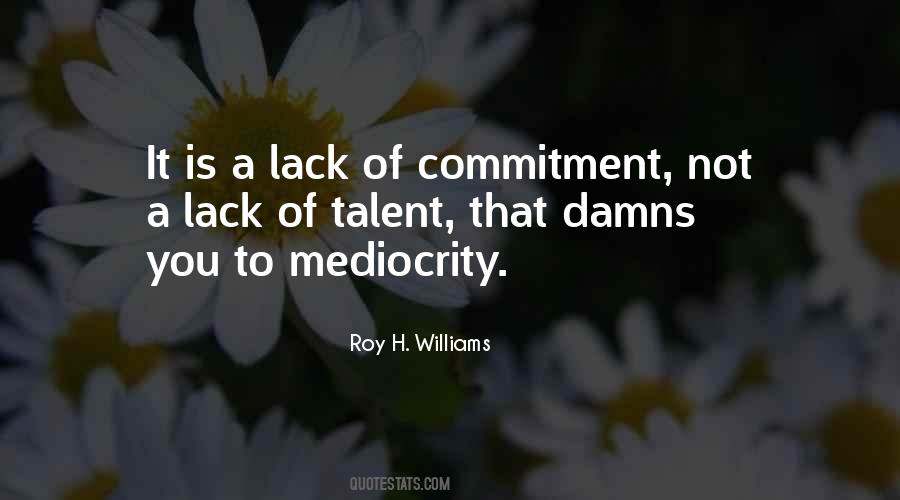 Lack Of Commitment Quotes #289133
