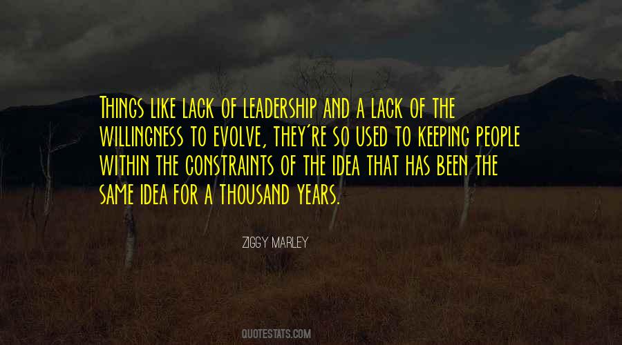 Lack Of Leadership Quotes #221658