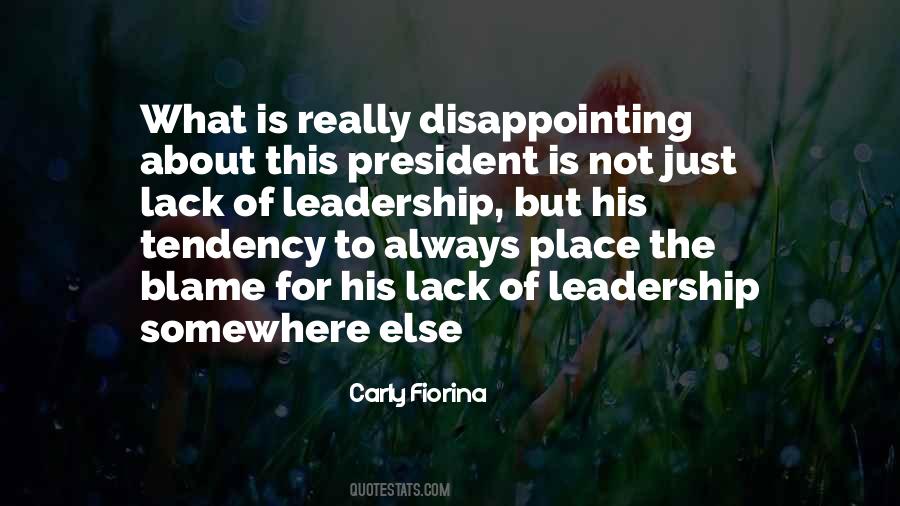 Lack Of Leadership Quotes #341441