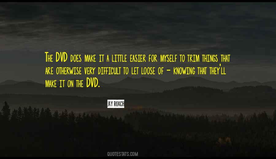 Quotes About Dvd #479673