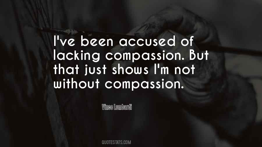 Lacking Compassion Quotes #1274866