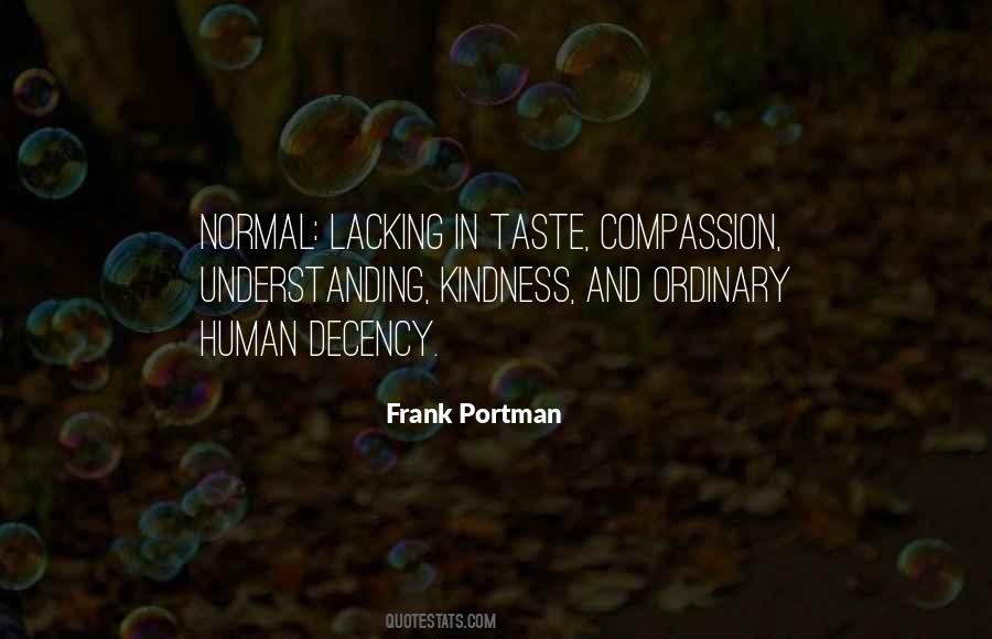 Lacking Compassion Quotes #805944