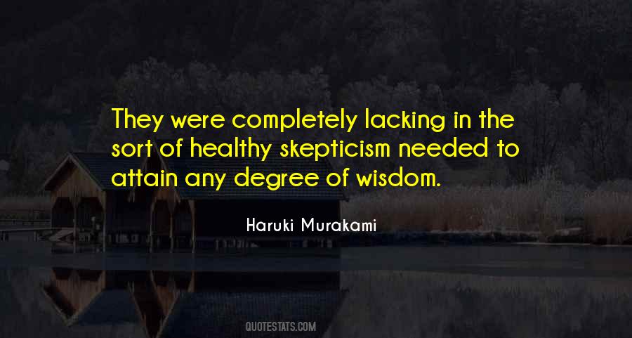 Lacking Wisdom Quotes #1425507