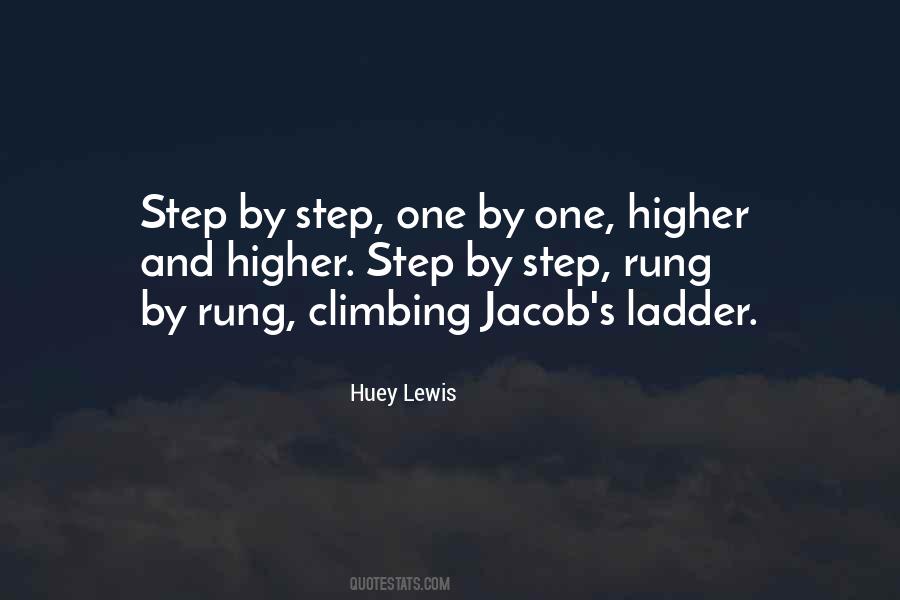 Ladder Climbing Quotes #1329333