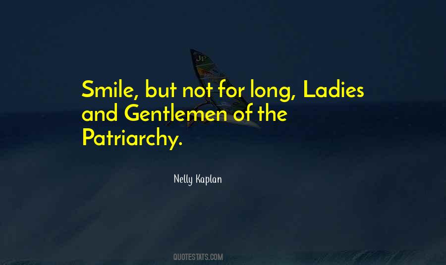 Ladies And Gentleman Quotes #1795165