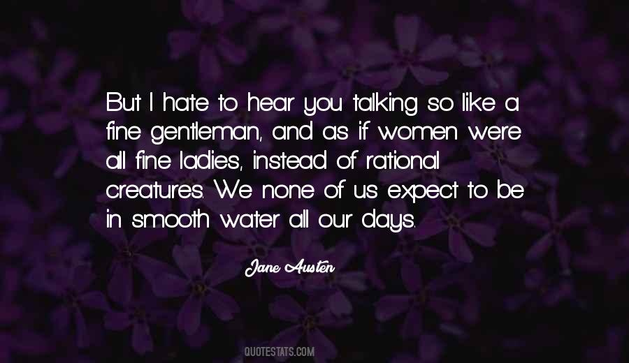 Ladies And Gentleman Quotes #431346